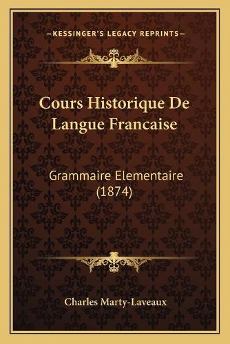 Cours Historique De Langue Francaise