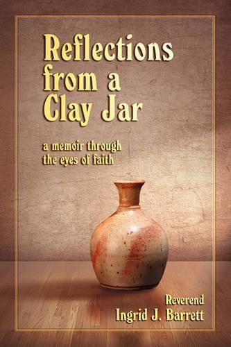 Reflections from a Clay Jar
