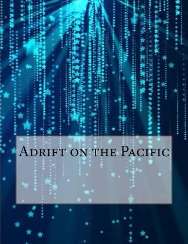 Adrift on the Pacific