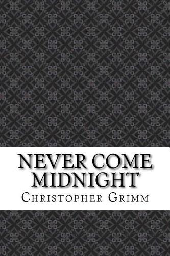 Never Come Midnight