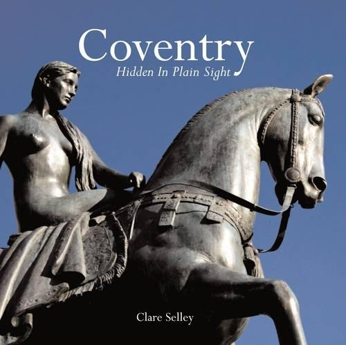 Coventry: Hidden in Plain Sight