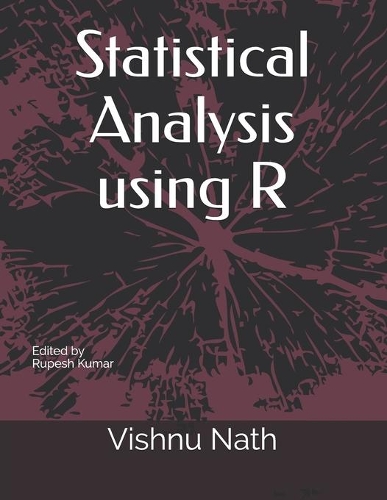 Statistical Analysis using R