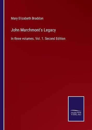 John Marchmont's Legacy