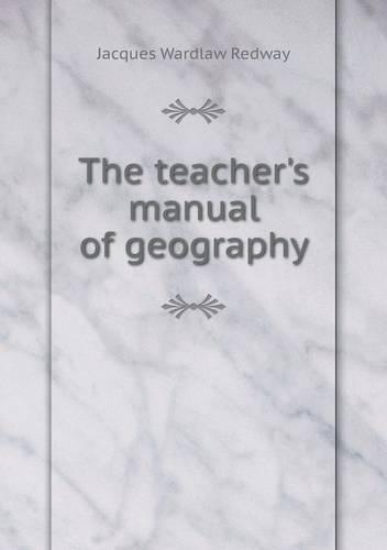 The teacher's manual of geography: (English)