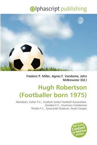 Hugh Robertson (Footballer Born 1975)