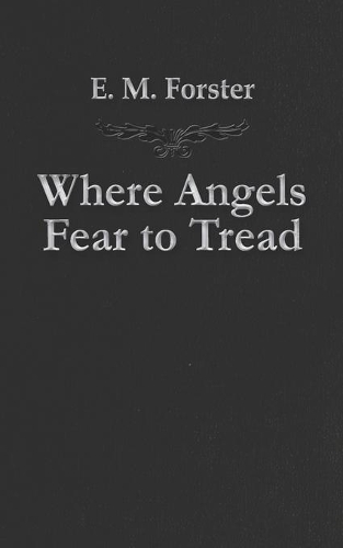 Where Angels Fear to Tread: (32 Old Fashion)