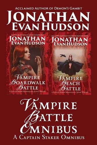 Vampire Battle Omnibus: (Captain Staker)