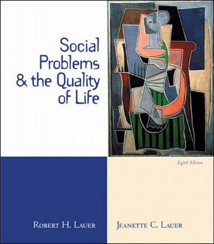 Social Problems and the Quality of Life