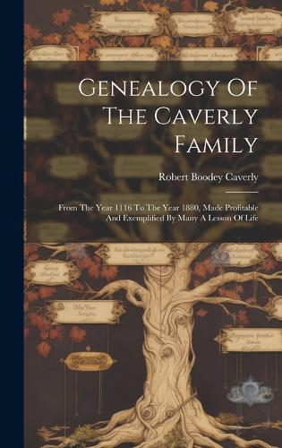 Genealogy Of The Caverly Family