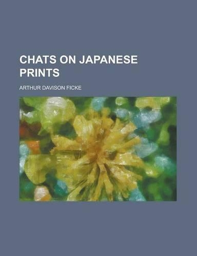 Chats on Japanese Prints: (English)