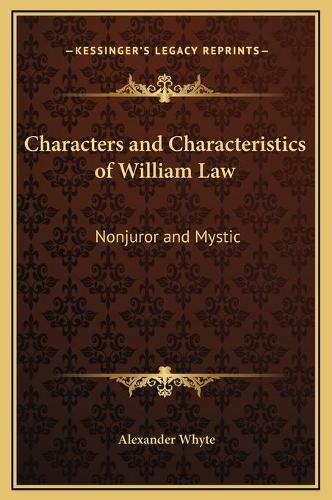 Characters and Characteristics of William Law