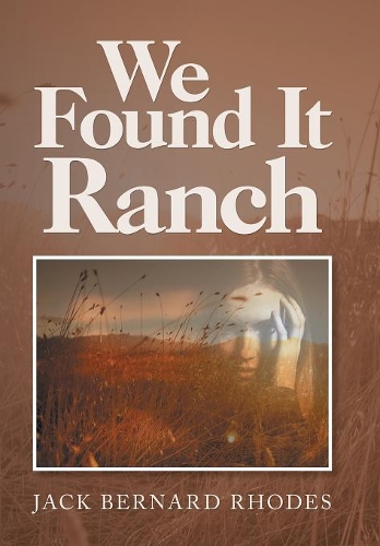 We Found It Ranch