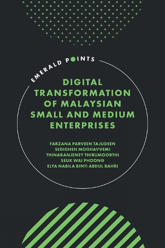 Digital Transformation of Malaysian Small and Medium Enterprises
