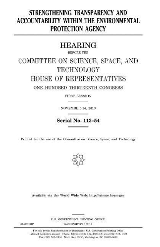 Strengthening transparency and accountability within the Environmental Protection Agency