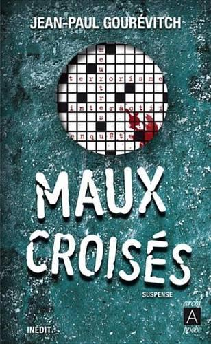 Maux Croises