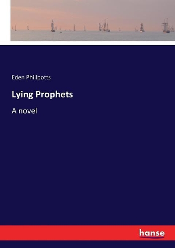 Lying Prophets