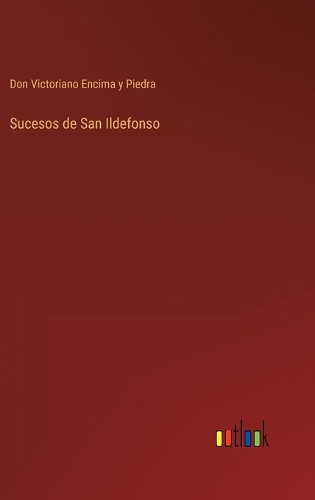 Sucesos de San Ildefonso