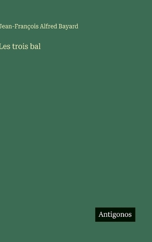 Les trois bal