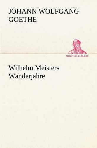Wilhelm Meisters Wanderjahre