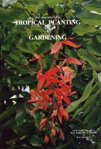 Tropical Planting and Gardening
