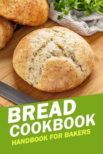 Bread Cookbook