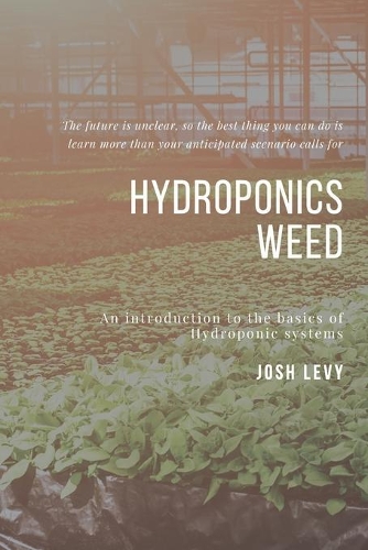 Hydroponics Weed