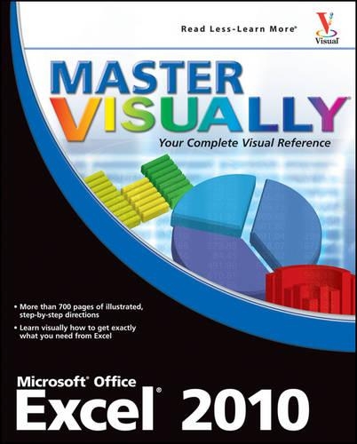 Master Visually Excel 2010: (Master Visually)