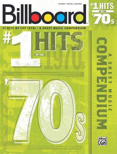 Billboard #1 Hits of the '70s: A Sheet Music Compendium(Billboard Magazine)