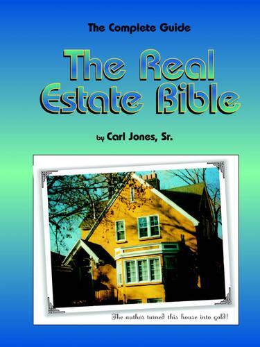 The Real Estate Bible: (English)