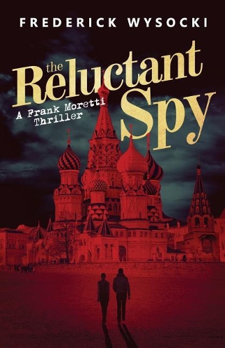 The Reluctant Spy