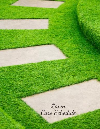 Lawn Care Schedule