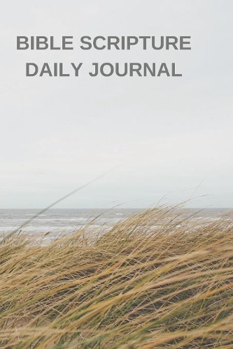 Bible Scripture Daily Journal