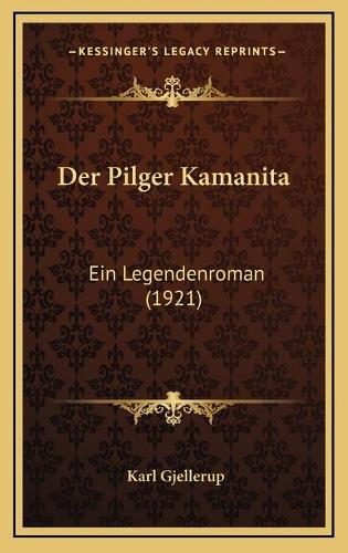 Der Pilger Kamanita