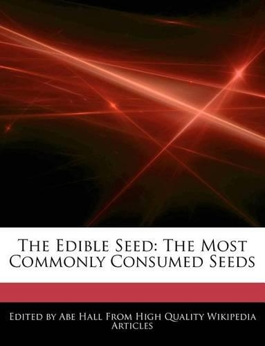 The Edible Seed
