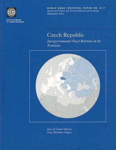 Czech Republic: Intergovernmental Fiscal Relations in the Transition