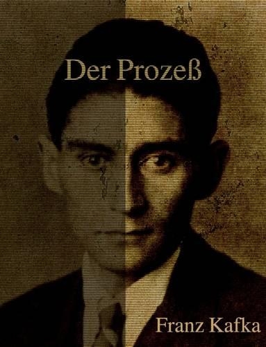 Der Prozess