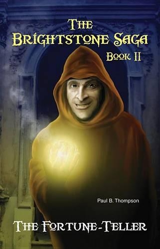 The Fortune-Teller: Book II of the Brightstone Saga(Brightstone Saga)
