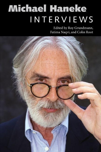 Michael Haneke: Interviews(Conversations with Filmmakers Series)
