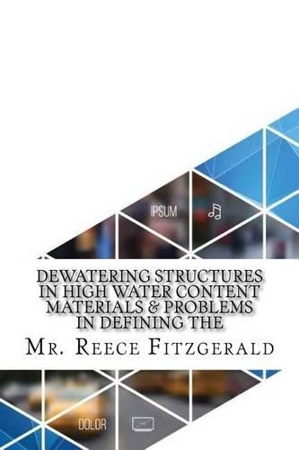 Dewatering Structures in High Water Content Materials & Problems in Defining the: (English)