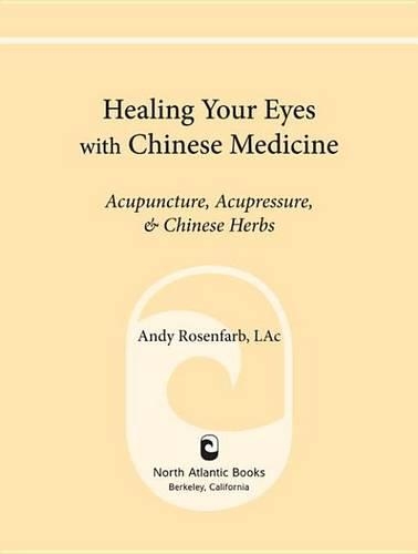 Healing Your Eyes with Chinese Medicine