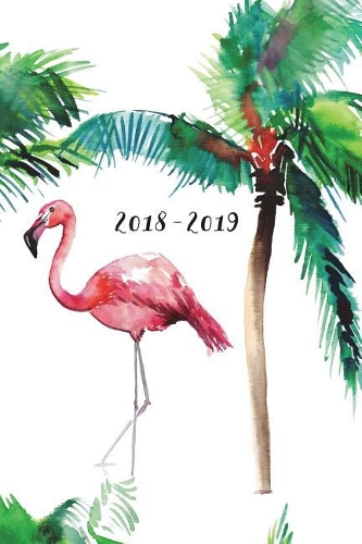 2018-2019, 18 Month Weekly & Monthly Planner - 2018-2019