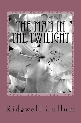 The Man in the Twilight