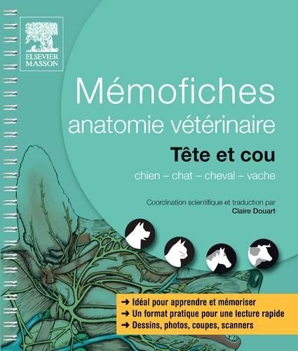Mémofiches Anatomie Vétérinaire - Tête Et Cou