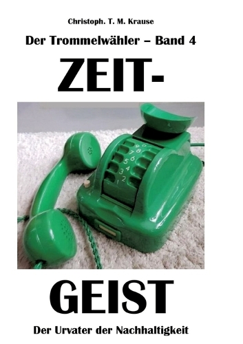 Der Trommelwähler - Band 4