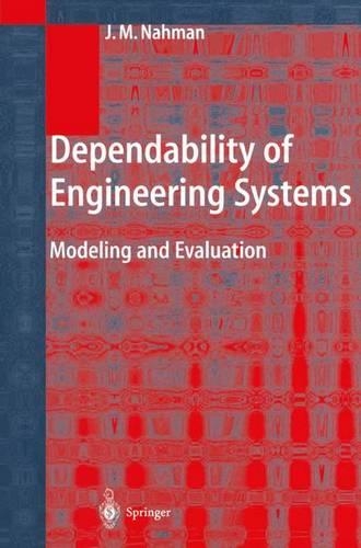 Dependability of Engineering Systems: Modeling and Evaluation(English)