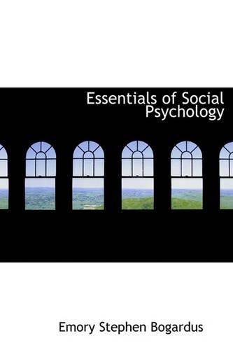Essentials of Social Psychology: (English)