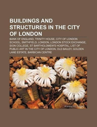 Buildings and Structures in the City of London