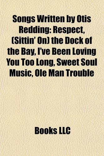 Songs Written by Otis Redding