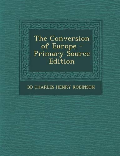 The Conversion of Europe