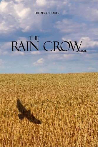 The Rain Crow
